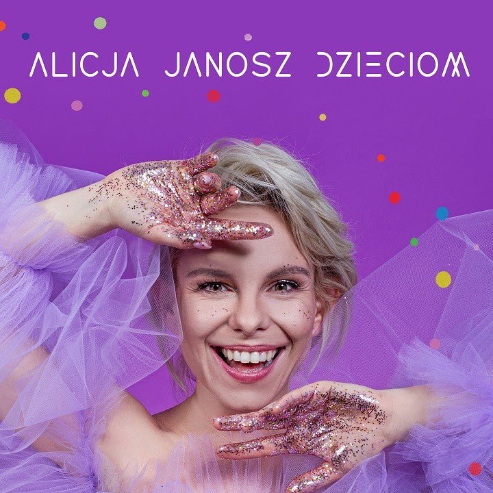 Alicja JanoszAlicja Janosz DzieciomCDMERCHIT.PL - Music & More!