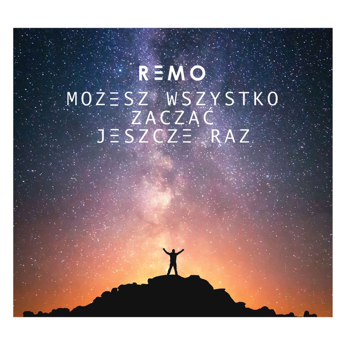 RemoMożesz wszystko zacząć jeszcze razCDMERCHIT.PL - Music & More!