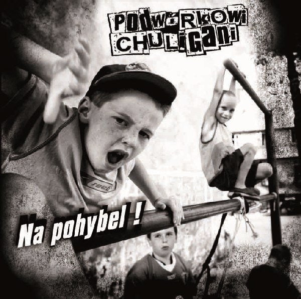Podwórkowi ChuliganiNa PochybelCDMERCHIT