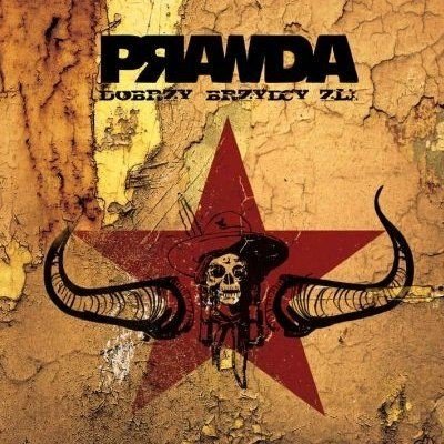 PrawdaDobrzy Brzydcy ŹliCDMERCHIT.PL - Music & More!