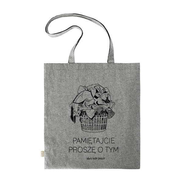Pamiętajcie proszę o tym (torba szara)