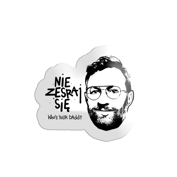 Nie Zesraj Się (magnes)