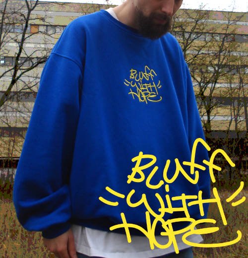 BluffBLUFF WITH HOPEBluza bez kapturaMERCHIT.PL - Music & More!