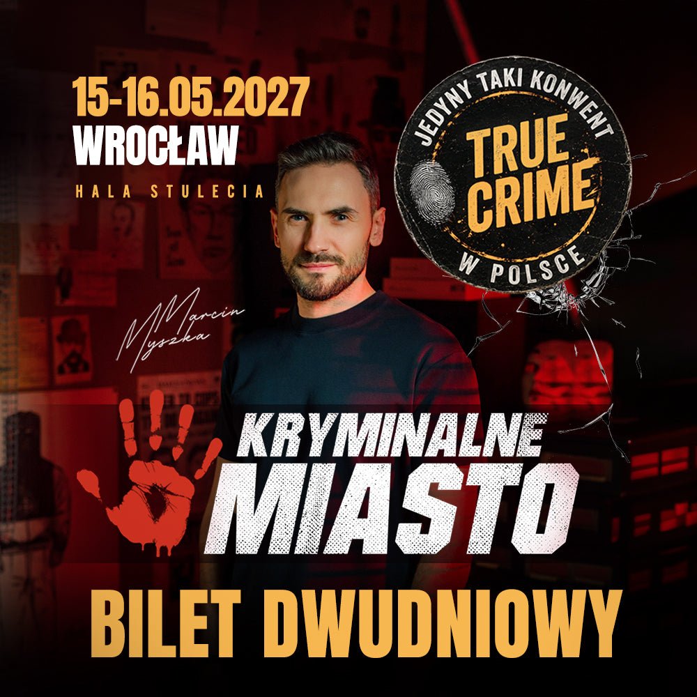 KRYMINALNE MIASTO 2027KRYMINALNE MIASTO Wrocław 2027 [karnet dwudniowy]EventMERCHIT