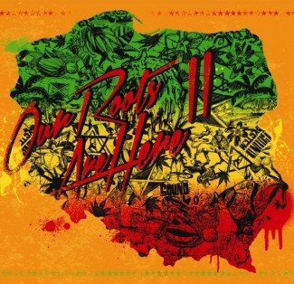 Various ArtistsOur Roots Are Here 2CDMERCHIT.PL - Music & More!
