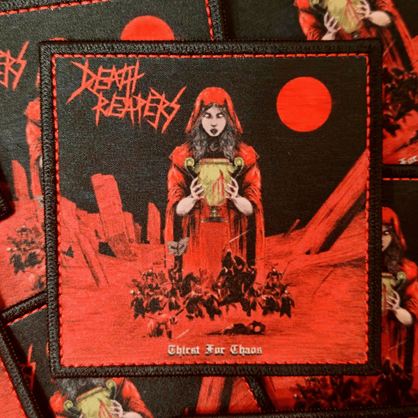 Death ReapersDeath Reapers Thirst For Chaos Printed PatchNaszywkaMERCHIT