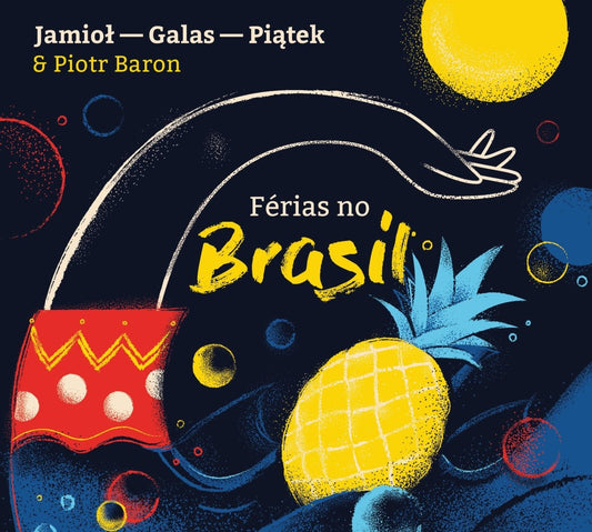 Jamioł - Galas - PiątekFérias No BrasilCDMERCHIT.PL - Music & More!