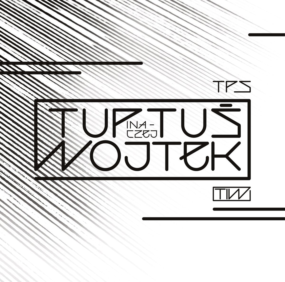 TPSTuptuś inaczej WojtekCDMERCHIT.PL - Music & More!