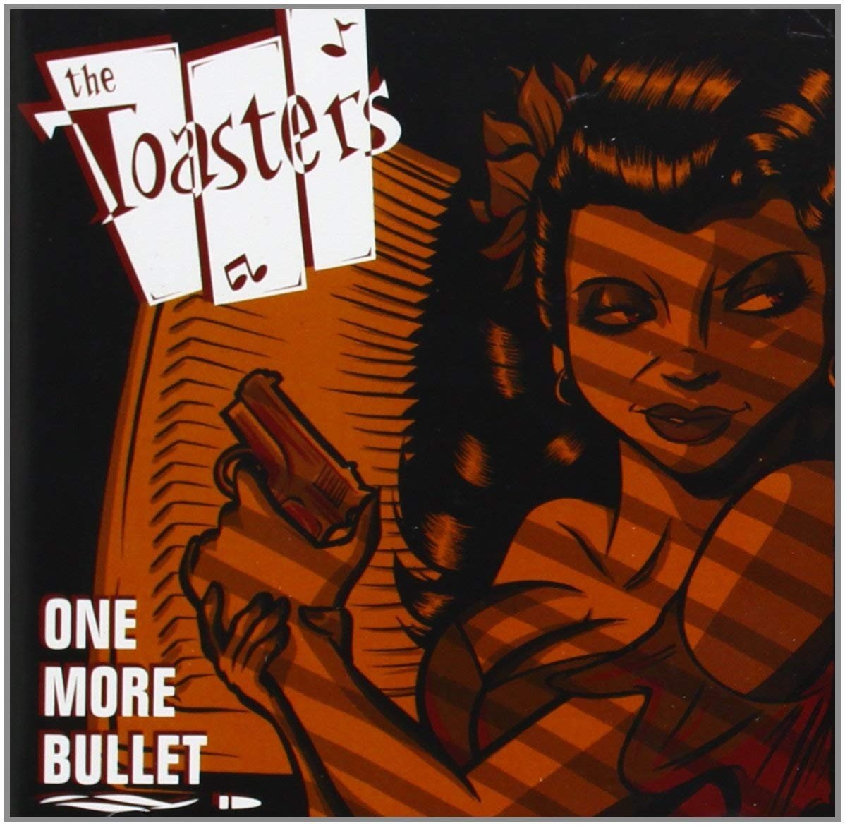 The ToastersOne More Bullet [BLACK LP]VINYLMERCHIT