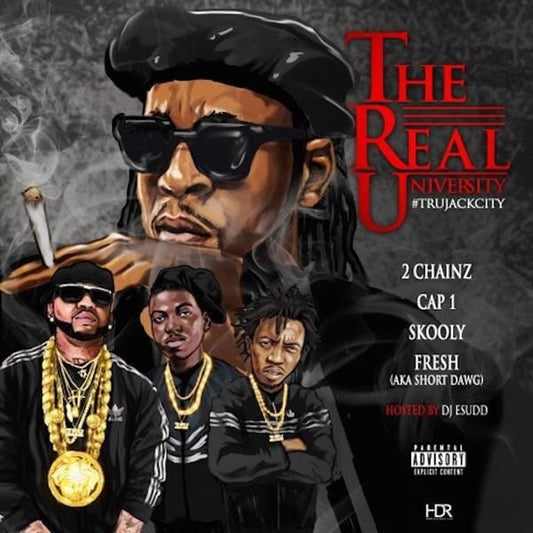 2 Chainz & T.R.U. Real UniversityTru Jack CityCDMERCHIT