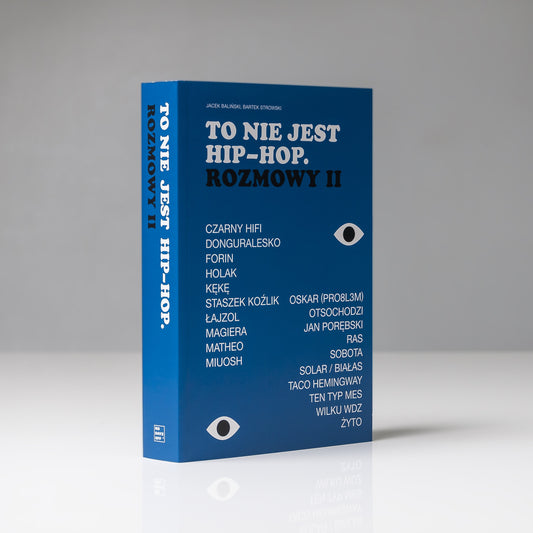 To nie jest hip-hop. Rozmowy II