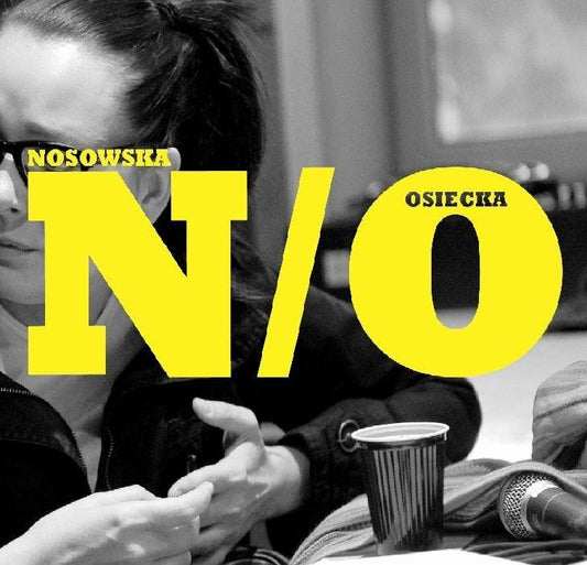 Kasia NosowskaNosowska / OsieckaCDMERCHIT