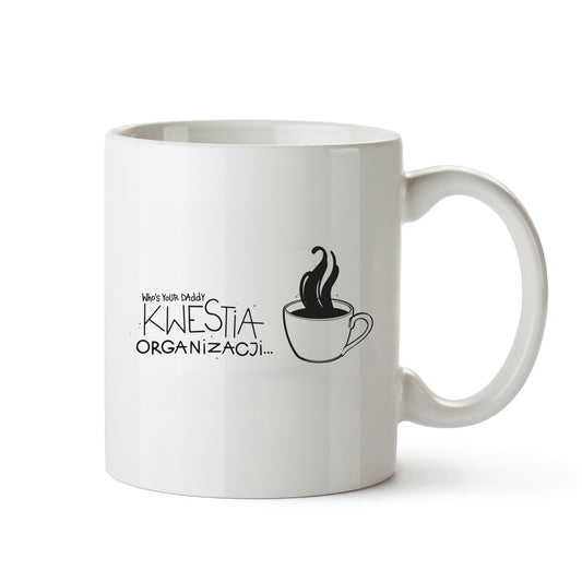 Kwestia Organizacji (kubek)