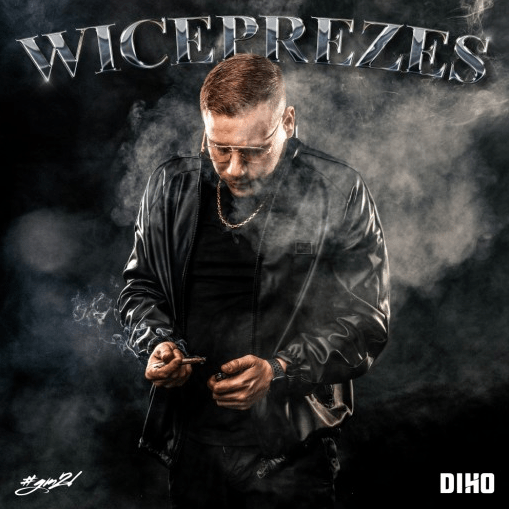 DihoWiceprezes [SIGNED]CDMERCHIT.PL - Music & More!