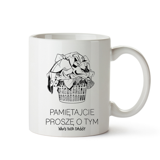 Pamiętajcie proszę o tym (kubek)