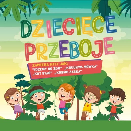 Dziecięce PrzebojeDziecięce Przeboje Dziecięce przebojeCDMERCHIT